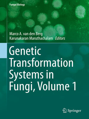 cover image of Genetic Transformation Systems in Fungi, Volume 1